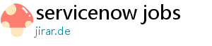 servicenow jobs